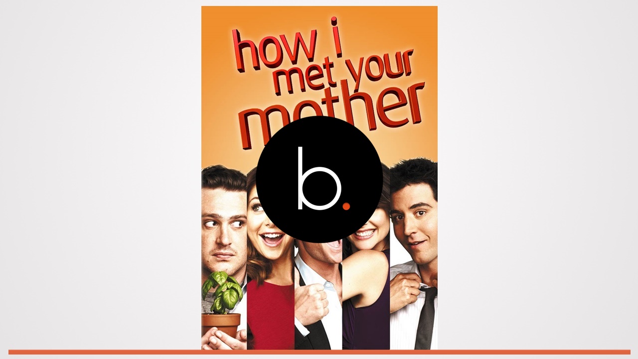 Motivos pelos quais How I Met Your Mother jamais deveria ter deixado a Netflix