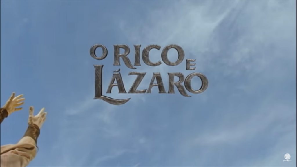 Descubra o destino de Rabe-Sáris em 'O Rico e Lázaro'