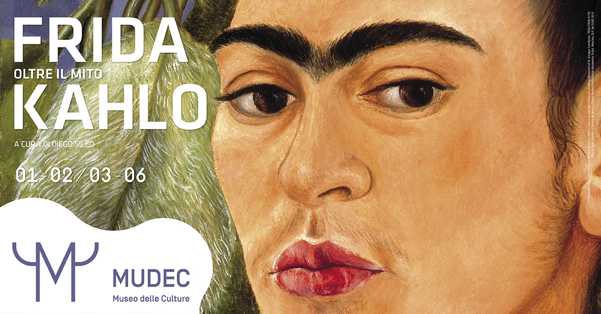 Frida Kahlo mai vista al MUDEC di Milano