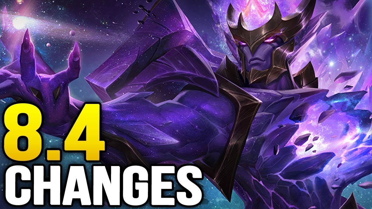 League of Legends Patch 8.4 updates, what you need to know