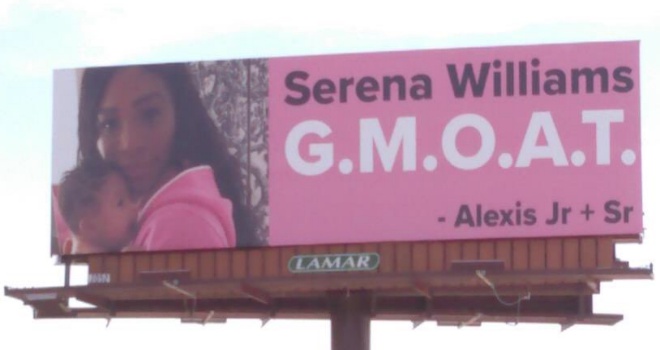 Four billboards say Serena Williams is the 'Greatest Momma of all Time'
