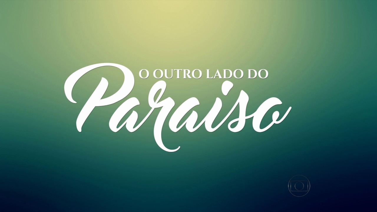 Personagem é ressuscitada em 'O Outro Lado do Paraíso'