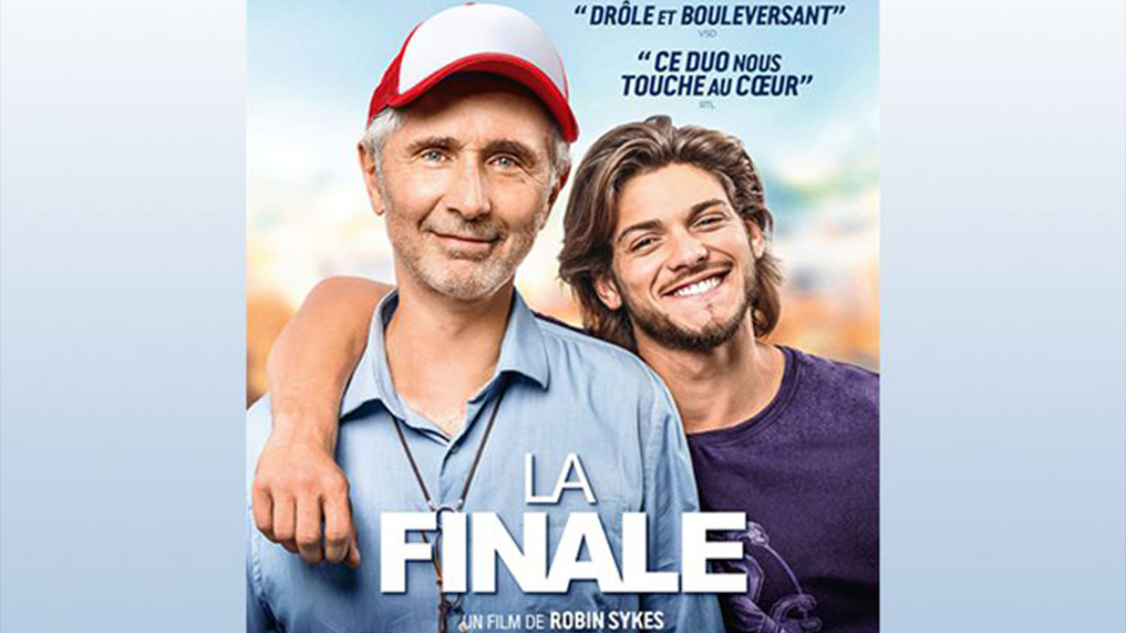 Cinéma : " La Finale " par Robin Sykes