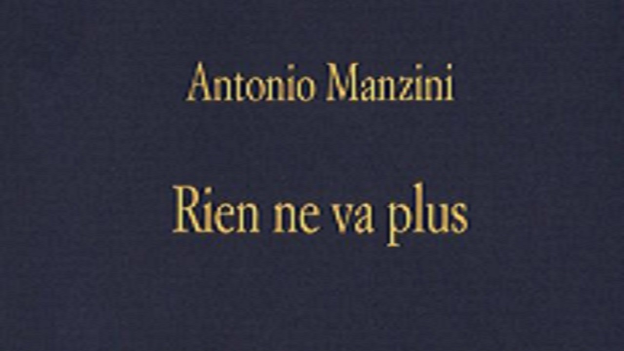 'Rien ne va plus', il nuovo romanzo giallo di Antonio Manzini